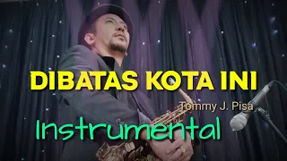 di sini di batas kota ini instrumental tembang lawas