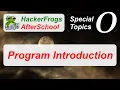 HackerFrogs AfterSchool - Program Introduction