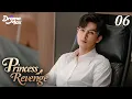 Download Lagu 【Multi-sub】Princess Revenge EP06 | Peng Ya Qi, Merxat Yalkun | 黑月光法则 | Drama Max