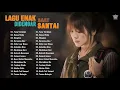 Top Lagu Pop Indonesia Terbaru 2021 Hits Pilihan Terbaik+enak Didengar Waktu Kerja