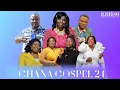 Lagu Ghana Gospel 24 | DJ Sedan \u0026 Mama Esther, Esther Smith, Piesie Esther, Hannah Marfo, Ampong