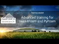 16th OpenFOAM Workshop Advanced training for swak4Foam and PyFoam