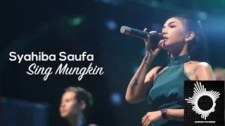 Syahiba Saufa - Sing Mungkin (Music Visualizer)