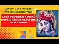 Find duplicate characters in a String in Java Top 50 Java Programs For Coding Interview