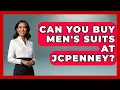 Can You Buy Men s Suits At JCPenney - The Sharp Dressed Gent