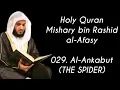 Download Lagu 029. Al-Ankabut (THE SPIDER) | Full Holy Quran Mishary bin Rashid al-Afasy