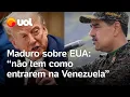 Download Lagu Maduro, em meio a disputas com EUA, diz que ‘não tem como entrarem na Venezuela’