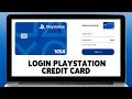 How To Login PlayStation Credit Card Online Account 2023 PlayStation Credit Card Sign In Guide