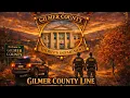 Gilmer County Line Gilmer County Sheriffs Department