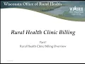 Medicare Billing for Rural Health Clinics Part One Billing Overview