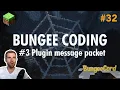 Ep32 BungeeCord Plugin Messaging Channel - Minecraft Plugin Development