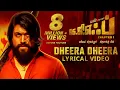 Download Lagu Dheera Dheera Song with Lyrics | KGF Tamil Movie | Yash | Prashanth Neel | Hombale Films | Kgf Sogs