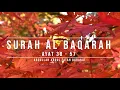 Lagu 002 SURAH AL BAQARAH | AYAT 38 - 57 | ABDULLAH ABDUL FATAH BARAKAT