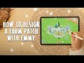 How To Design a Farm Patch by EmmyPlaysHayDay