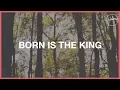 Born Is The King It s Christmas - Hillsong Worship