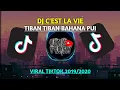 Download Lagu DJ C'EST LA VIE || Bahana pui Tiban tiban viral tiktok 2019