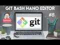 Git Bash nano editor with Helloworld program