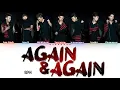 2PM - Again & Again [Han|Rom|Eng] Color Coded Lyrics