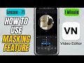 How to Use the Masking Feature in VN Editor - Lesson 71 VN Editor Tutorial