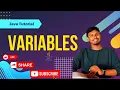 Java Variables Tutorial Types Declaration Usage Explained Tech By Aswin