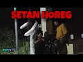 Download Lagu SETAN JOGET HOREG \