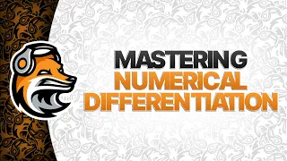 Master Numerical Differentiation Forward Backward Central Difference