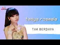 Download Lagu Tasya Rosmala - Tak Berdaya (Official Music Video)