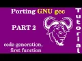 Porting GNU gcc Part 2 Hello cafe babe