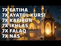 Download Lagu 7X FATIHA 7X AYATUL KURSI 7X KAFIRUN 3X IKHLAS 7X FALAQ 7X NAS