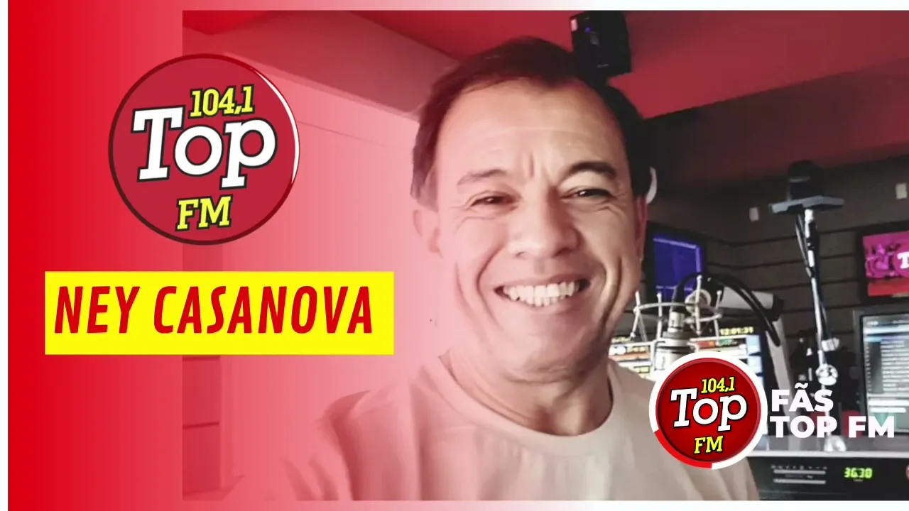 Ney Casanova: Top FM 104.1  - 13/07/2022