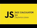 How to make a Age calculator in JS