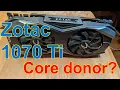 Zotac GTX 1070 Ti - unexpected eBay find