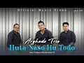 Download Lagu Arghado Trio - Huta Naso Hu Todo (Official Music Video) Lagu Batak Terbaru 2022