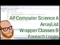 Computer Science AP - ArrayList