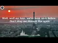 The Head and the Heart - All We Ever Knew (Lyrics)
