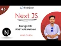 Next JS 14 Tutorial POST API Method With Mongo DB in Next JS Mongo DB Tutorial With Next JS