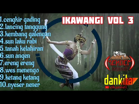 Download MP3 KENDANG KEMPUL IKAWANGI VOL 3