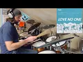 Love No One - Chri$tian Gate$ - Drum Cover