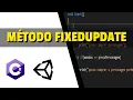 Curso C Para Unity - Metodo FixedUpdate vs Update