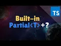 Partial TypeScript built-in mapped type