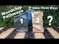 Installing Wood Chip Pathways or Mulch - Testing Three Methods