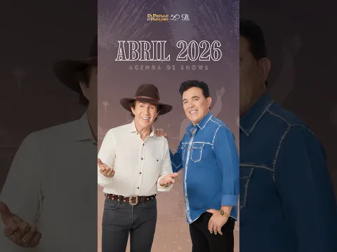 Agenda abril 2026! Onde vamos encontrar você? #dipaulloepaulino #sertanejo #showsertanejo