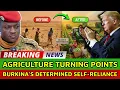 Agricultural Turning Points in Burkina Faso Amid Economic Tensions with the West (Part 2)