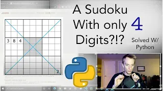 A Sudoku With Only 4 Given Digits Solved with Python