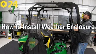 How to Install John Deere Mower Weather Enclosure Unboxing and Installation
