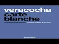 Veracocha - Carte Blanche (Extended Mix)