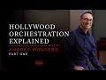 Lagu Hollywood Orchestration Explained with Andrés Montero [Part 1]
