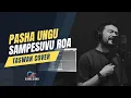 PASHA UNGU - Sampesuvu Roa | Taswan Cover