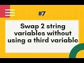How to swap two string variables without using a third variable Java Interview Question By Naren