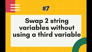 How to swap two string variables without using a third variable Java Interview Question By Naren